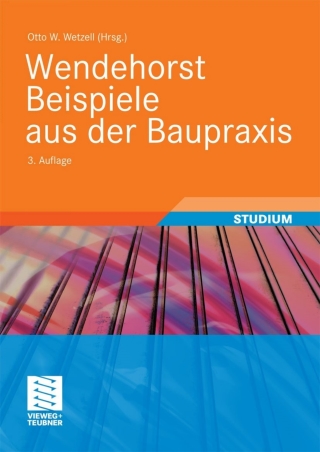Cover image: Wendehorst Beispiele aus der Baupraxis 3rd edition 9783834806840