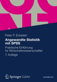 Cover image: Angewandte Statistik mit SPSS 7th edition 9783834935700
