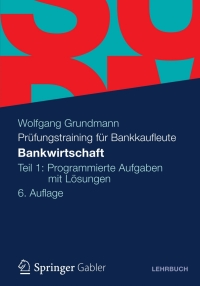 Imagen de portada: Bankwirtschaft 6th edition 9783834936226