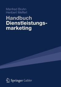 Cover image: Handbuch Dienstleistungsmarketing 9783834936608