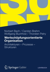 Immagine di copertina: Wertschöpfungsorientierte Organisation 9783834925374