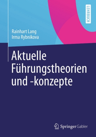 Immagine di copertina: Aktuelle Führungstheorien und -konzepte 9783834931047