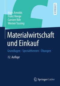 Titelbild: Materialwirtschaft und Einkauf 12th edition 9783834931603