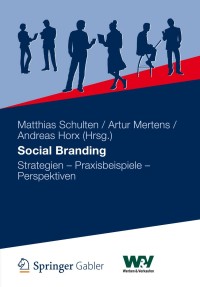 Titelbild: Social Branding 1st edition 9783834932242