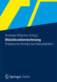 Imagen de portada: Stückkostenrechnung 1st edition 9783834933089