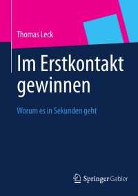 Cover image: Im Erstkontakt gewinnen 9783834939166