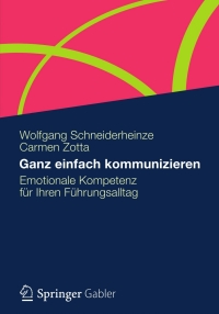 Cover image: Ganz einfach kommunizieren 9783834939296