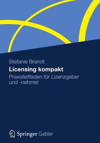 Cover image: Licensing kompakt 9783834940681