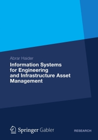 Cover image: Information Systems for Engineering and Infrastructure Asset Management 9783834942333