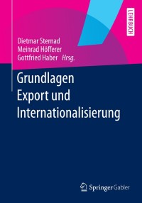 Imagen de portada: Grundlagen Export und Internationalisierung 9783834942975