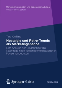 Cover image: Nostalgie und Retro-Trends als Marketingchance 9783834943545