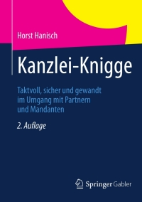 Cover image: Kanzlei-Knigge 2nd edition 9783834944269