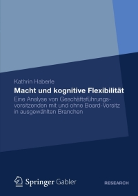 Cover image: Macht und kognitive Flexibilität 9783834944757