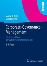 Cover image: Corporate-Governance-Management 2nd edition 9783834945389