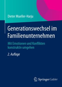 Omslagafbeelding: Generationswechsel im Familienunternehmen 2nd edition 9783834945853