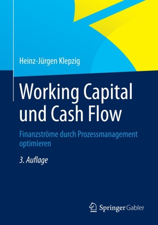 Cover image: Working Capital und Cash Flow 3rd edition 9783834945877