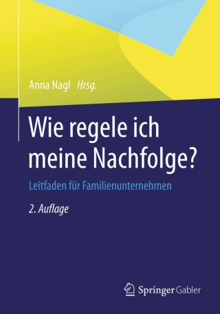 Omslagafbeelding: Wie regele ich meine Nachfolge? 2nd edition 9783834945952