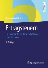 Omslagafbeelding: Ertragsteuern 6th edition 9783834946034