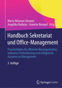 Imagen de portada: Handbuch Sekretariat und Office-Management 5th edition 9783834946096