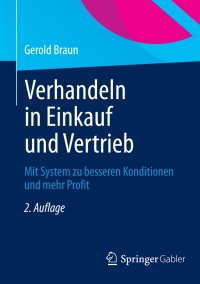 Cover image: Verhandeln in Einkauf und Vertrieb 2nd edition 9783834946171
