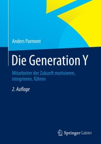 Imagen de portada: Die Generation Y 2nd edition 9783834946218