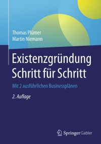 Imagen de portada: Existenzgründung Schritt für Schritt 2nd edition 9783834946928