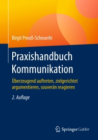 Cover image: Praxishandbuch Kommunikation 2nd edition 9783834947208
