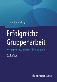 Immagine di copertina: Erfolgreiche Gruppenarbeit 2nd edition 9783834947611