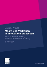 Titelbild: Macht und Vertrauen in Innovationsprozessen 2nd edition 9783834924445