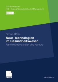 Cover image: Neue Technologien im Gesundheitswesen 9783834924100