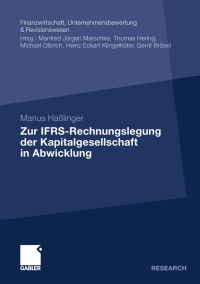 صورة الغلاف: Zur IFRS-Rechnungslegung der Kapitalgesellschaft in Abwicklung 9783834927378