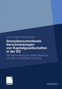 Cover image: Grenzüberschreitende Verschmelzungen von Kapitalgesellschaften in der EU 9783834926364