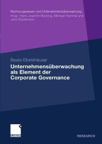 Cover image: Unternehmensüberwachung als Element der Corporate Governance 9783834926913