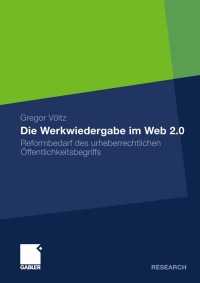 Cover image: Die Werkwiedergabe im Web 2.0 9783834927118