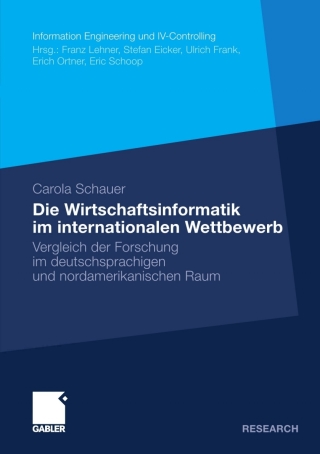Imagen de portada: Die Wirtschaftsinformatik im internationalen Wettbewerb 9783834930170