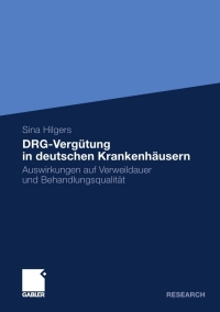 Cover image: DRG-Vergütung in deutschen Krankenhäusern 9783834931825