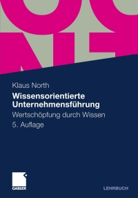 Cover image: Wissensorientierte Unternehmensführung 5th edition 9783834925381