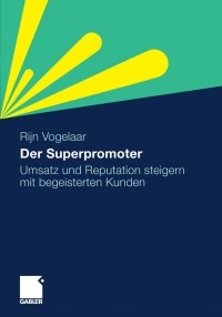Cover image: Der Superpromoter 1st edition 9783834924452