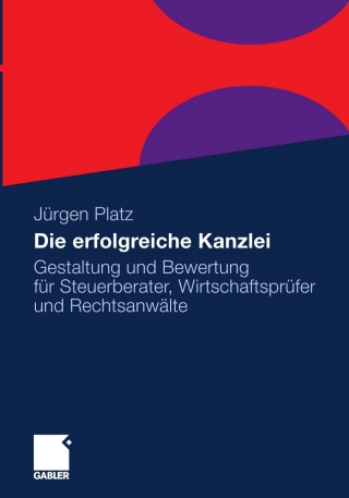 Cover image: Die erfolgreiche Kanzlei 9783834924728