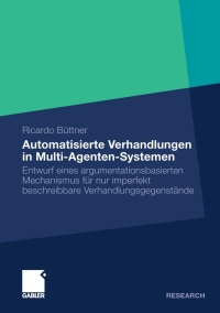 Omslagafbeelding: Automatisierte Verhandlungen in Multi-Agenten-Systemen 9783834921314