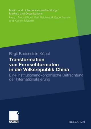 Omslagafbeelding: Transformation von Fernsehformaten in die Volksrepublik China 9783834922823