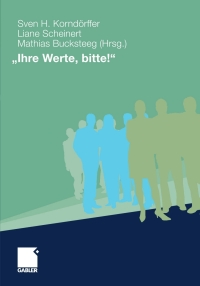 Imagen de portada: "Ihre Werte, bitte!" 1st edition 9783834921574