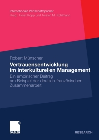 Cover image: Vertrauensentwicklung im interkulturellen Management 9783834927101