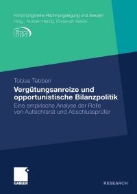 Imagen de portada: Vergütungsanreize und opportunistische Bilanzpolitik 9783834928184