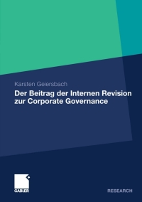 Cover image: Der Beitrag der Internen Revision zur Corporate Governance 9783834928856