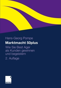 Titelbild: Marktmacht 50plus 2nd edition 9783834918505