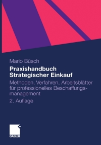 Imagen de portada: Praxishandbuch Strategischer Einkauf 2nd edition 9783834919045