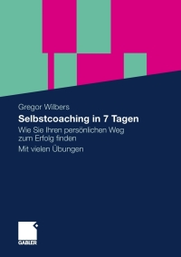 Cover image: Selbstcoaching in 7 Tagen 9783834926968