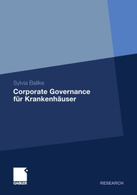 Cover image: Corporate Governance für Krankenhäuser 9783834928788