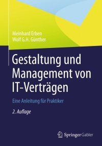 Imagen de portada: Gestaltung und Management von IT-Verträgen 2nd edition 9783834929099